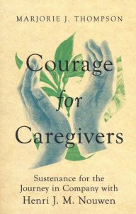Courage for Caregivers