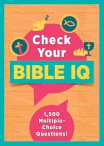 Check Your Bible IQ