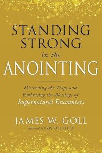 Standing Strong in the Anointing