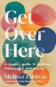 Get Over Here-Single Gde Build Mean'ful Community