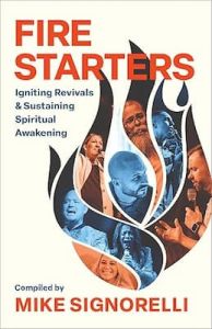 Fire Starters-Igniting Revivals