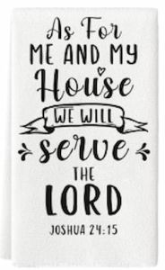 Tea Towel 10-As For Me and My House