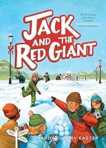 Tree Street Kids 6:Jack and the Red Giant