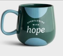 Mug Ceramic-Overflowing With Hope U3611