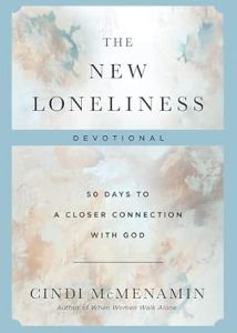 New Loneliness Devotional