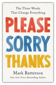 Please, Sorry, Thanks-Hardcover