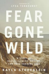Fear Gone Wild