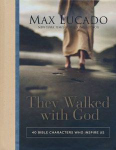 They Walked with God