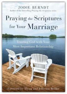 Praying the Scriptures for Your Marriage