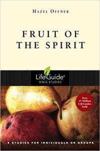 LifeGuide Bible Study - Fruit of the Spirit