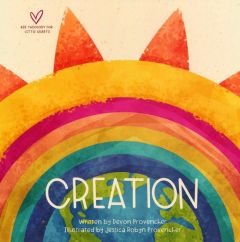Big Theology for Little Hearts: Creation Board Book