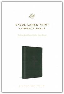 ESV Value Large Print Compact TruTone-Quiet Forest