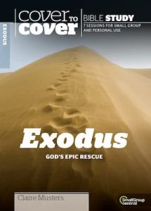 Cover to Cover Bible Study Guides: Exodus