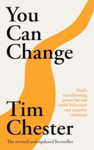 You Can Change Tim Chester