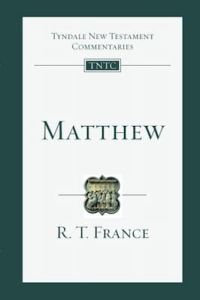 Matthew (Tyndale New Testament Commentaries)