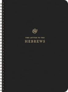 ESV Scripture Journal®, Spiral-Bound Edition: Hebrews