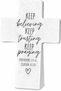 Cross-Resin TableTop: Keep Believing Trusting Praying 11404