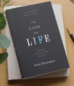Case for Life: Equip Christian Engage Culture 2nd Edition