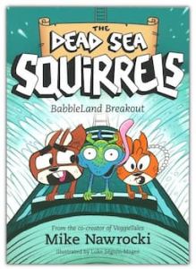 Mike Nawrocki Dead Sea Squirrels 12 BabbleLand Breakout