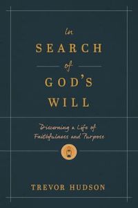 In Search of God's Will