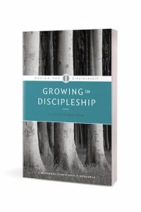 Design For Discipleship-Growing in Discipleship