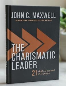 Charismatic Leader  John C Maxwell