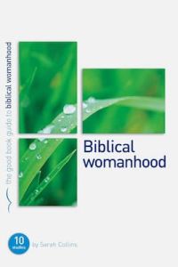 Good Book Guide - Biblical Womanhood