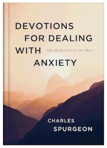Devotions for Dealing with Anxiety-For Men