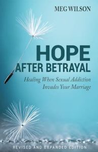 Hope After Betrayal Meg Wilson