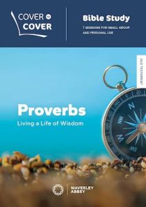 Cover To Cover Bible Study Guides-Proverbs