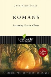 LifeGuide Bible Study - Romans