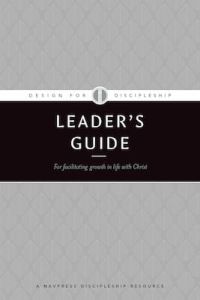 Design for Discipleship Leader’s Guide (DFD)