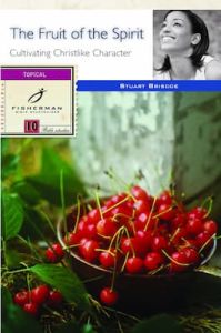 Fisherman Bible Study Guide-The Fruit of the Spirit