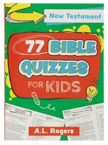 77 Bible Quizzes for Kids: New Testament KDS872