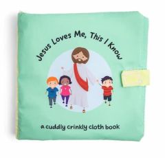 Jesus Loves Me This I Know Crinkly Cloth Book