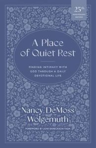 Place of Quiet Rest Devotional