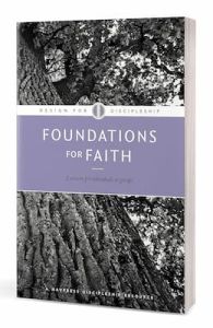 Design For Discipleship-Foundations for Faith