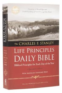 NASB, The Charles F. Stanley Life Principles Daily Bible