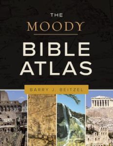 Moody Bible Atlas Barry J. Beitzel