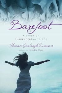 Sensible Shoes Series: Barefoot (Fiction)