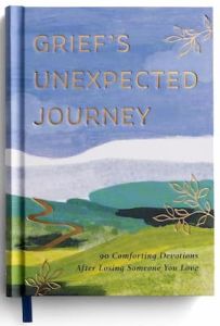 Grief's Unexpected Journey: 90-Day Devotional U2774