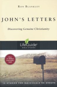 LifeGuide Bible Study - John's Letters