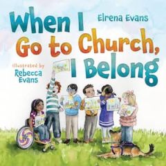 When I Go to Church, I Belong Picture Book - Hardcover