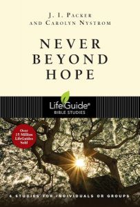 LifeGuide Bible Study - Never Beyond Hope