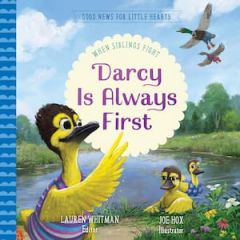 Darcy Is Always First Picture Book