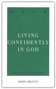 Hope: Living Confidently in God