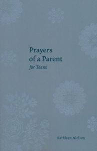 Prayers of a Parent for Teens