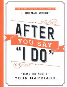 After You Say "I Do", Revised & Updated