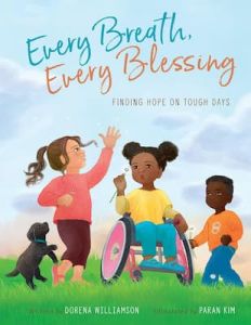 Every Breath, Every Blessing Dorena Williamson