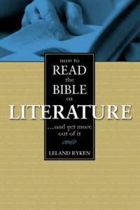 How To Read The Bible As Literature